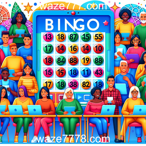 Descubra a Emoção do Bingo no waze777.com